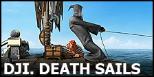 Dji. Death Sails.